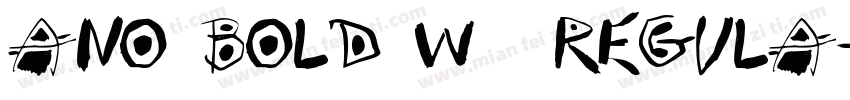 Ano Bold W00 Regula字体转换